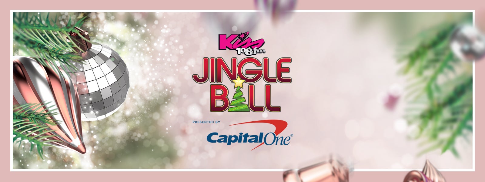 KISS 108’s Jingle Ball 