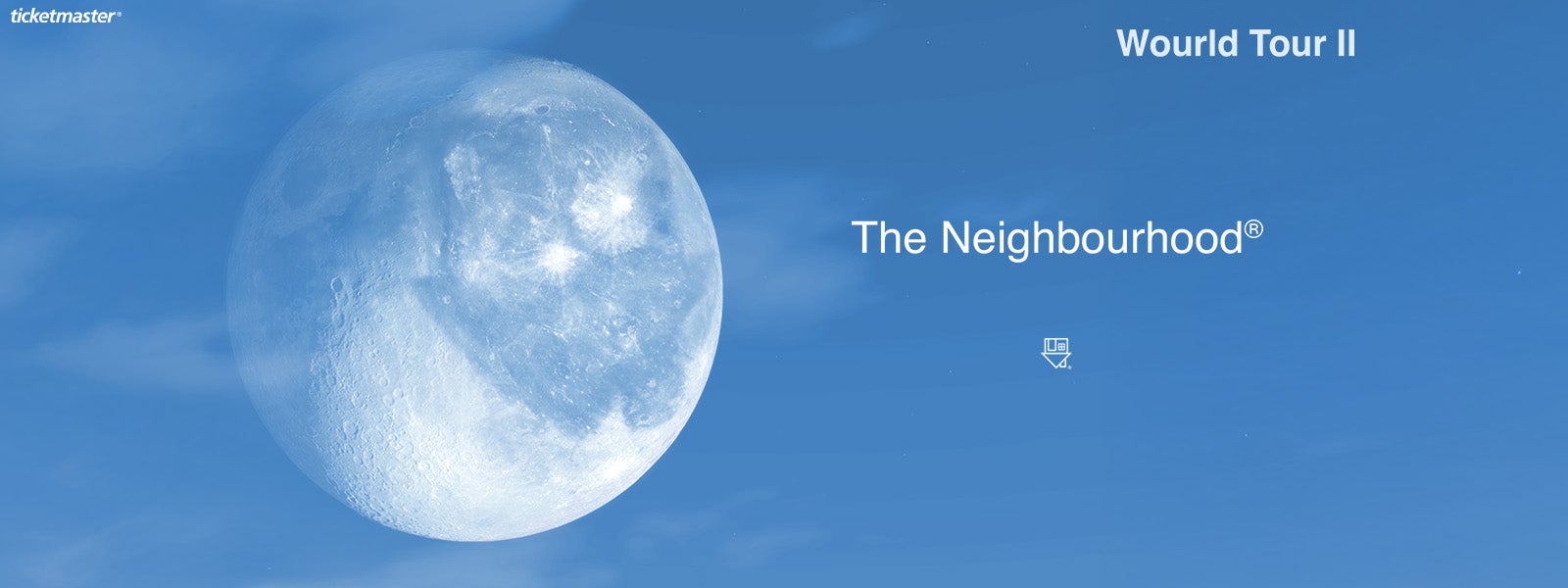 The Neighbourhood WOURLD TOUR II
