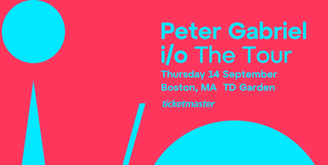 Peter Gabriel TD Garden